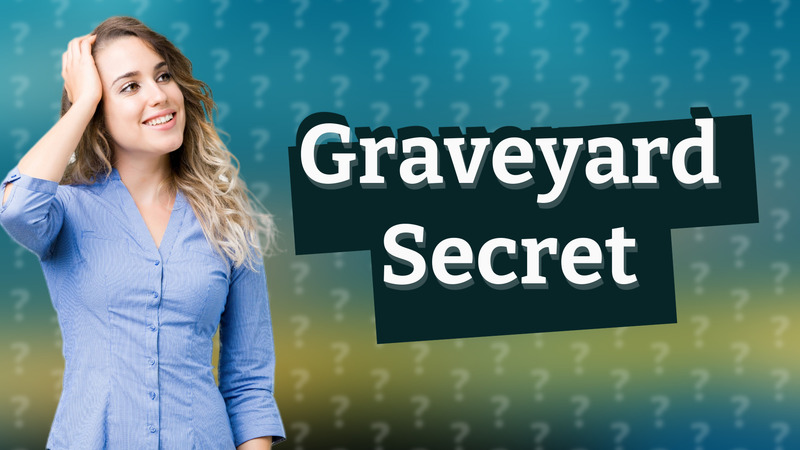 Graveyard Secret