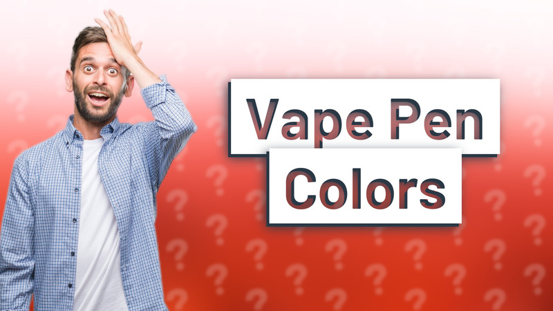 Vape Pen Colors
