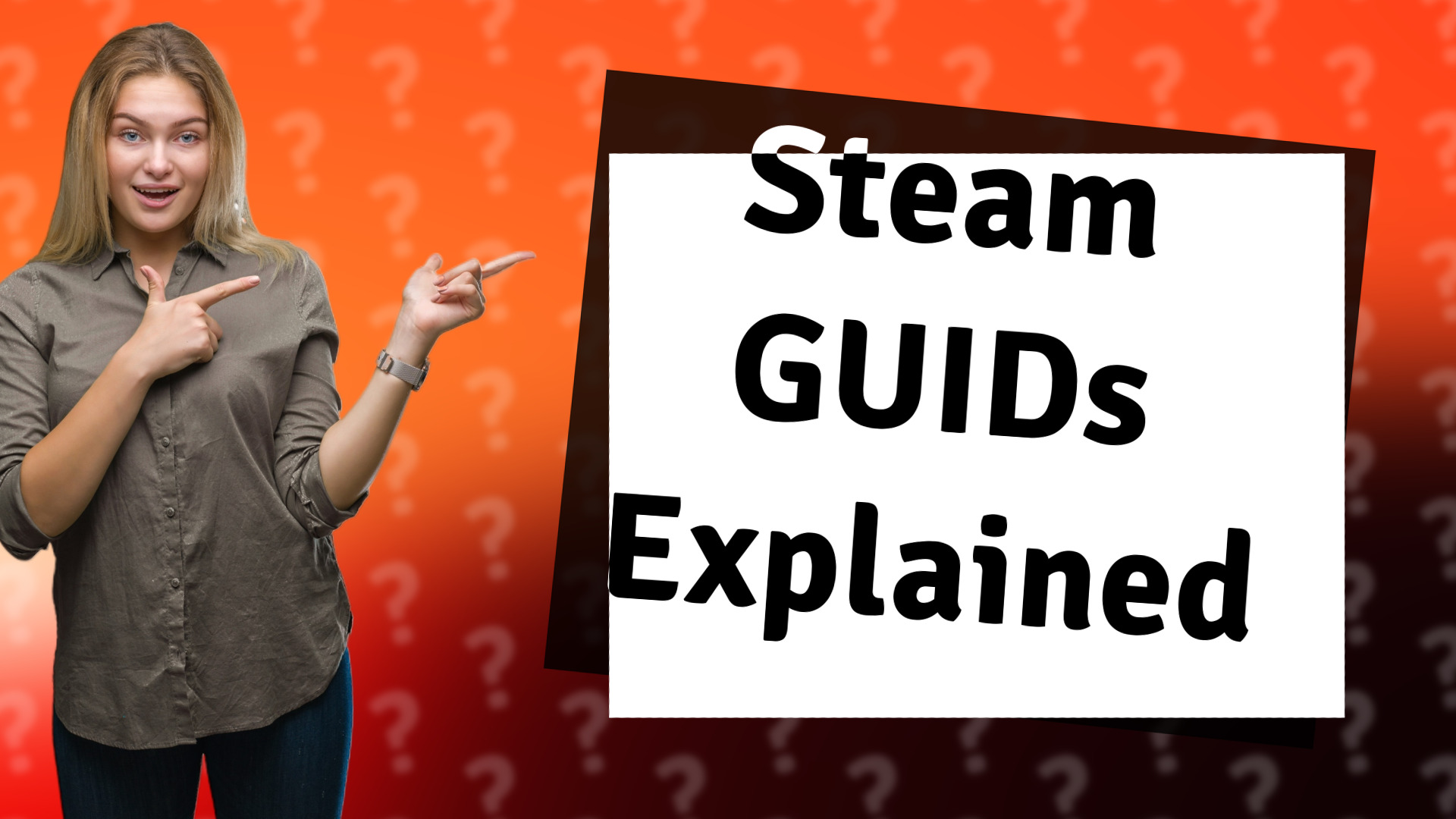 Steam GUIDs Explained