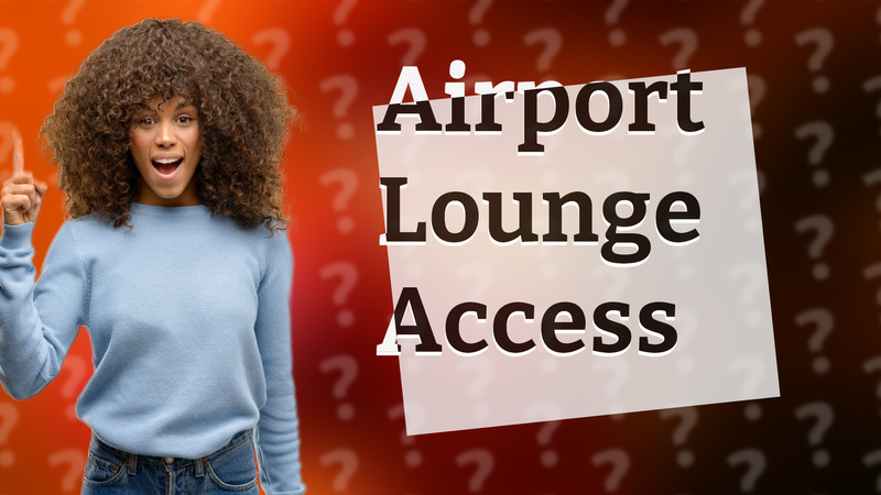 Airport Lounge Access