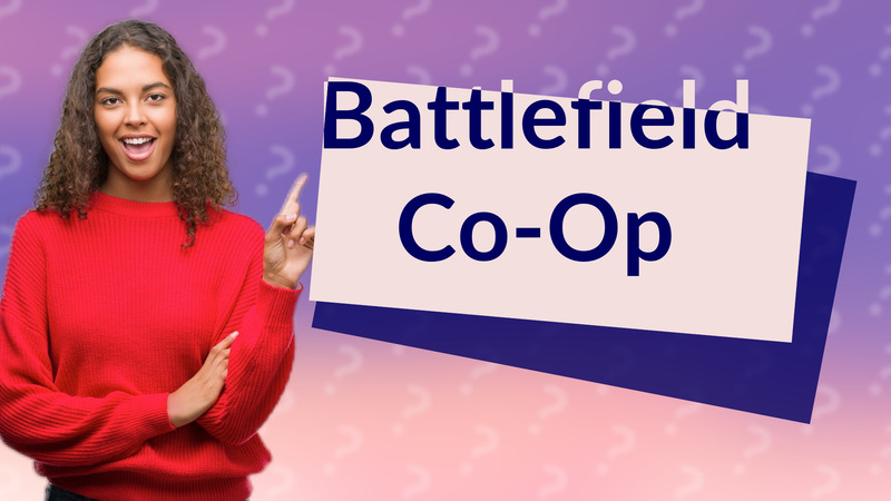 Battlefield Co-Op
