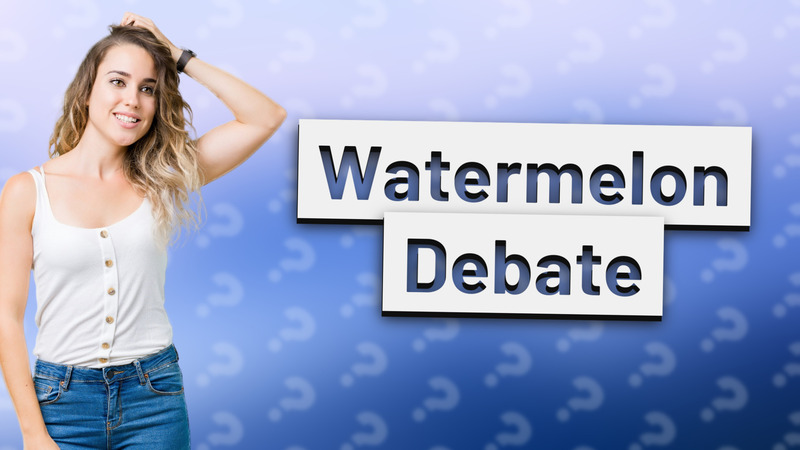 Watermelon Debate