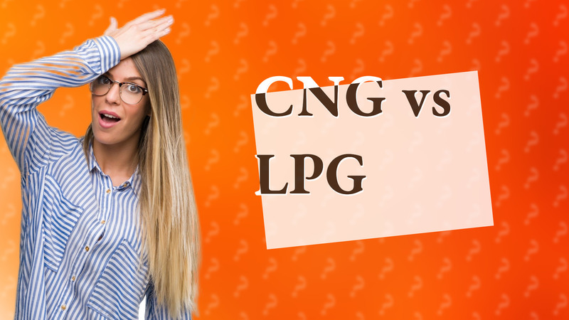 CNG vs LPG