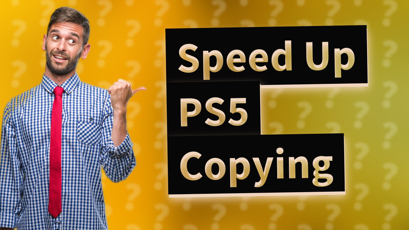 Speed Up PS5 Copying