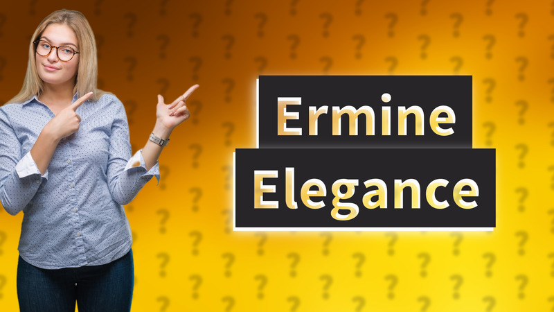 Ermine Elegance