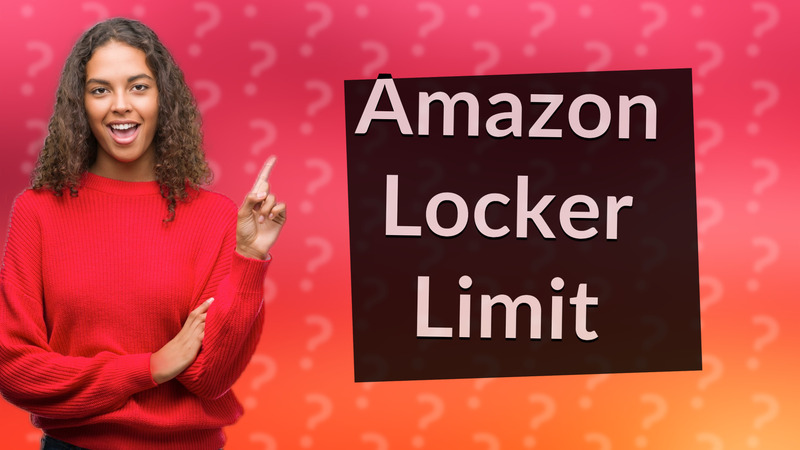 Amazon Locker Limit
