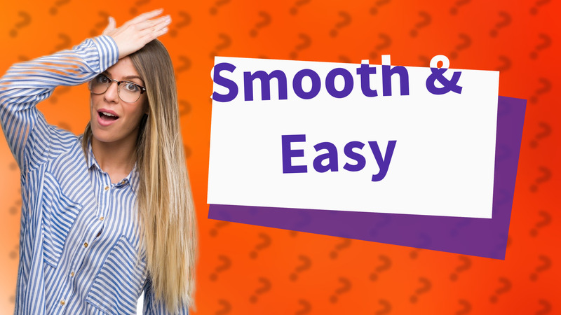 Smooth & Easy