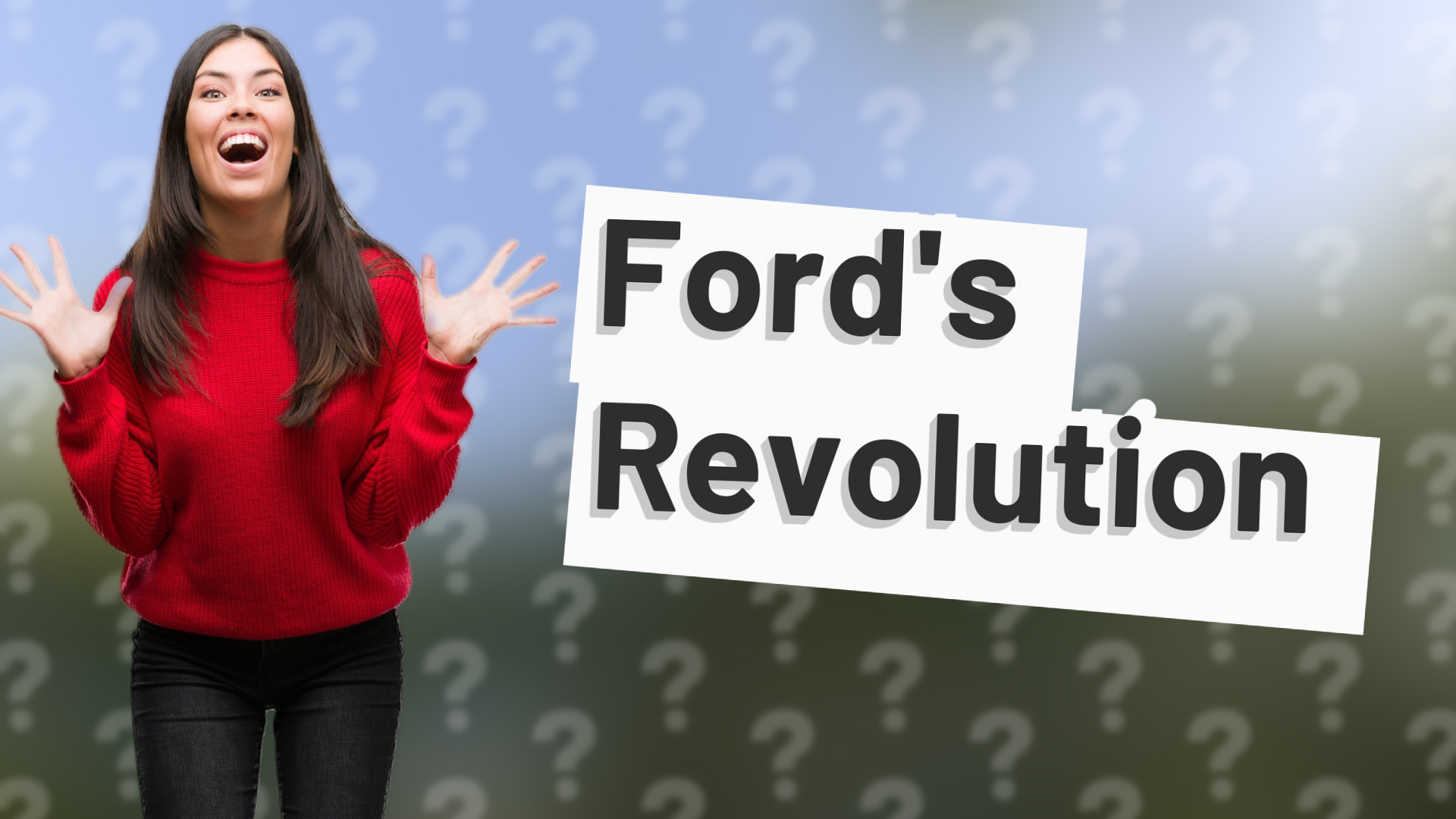 Ford's Revolution