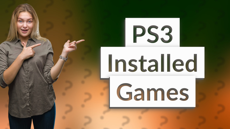 PS3 Installed Games