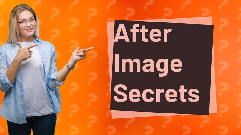 After Image Secrets