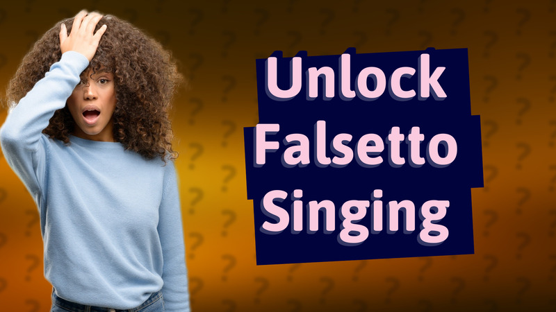 Unlock Falsetto Singing
