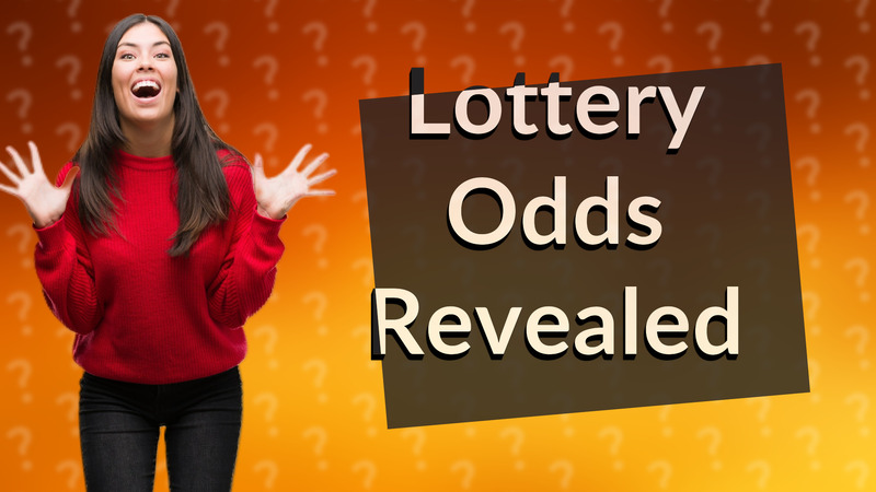 Lottery Odds Revealed