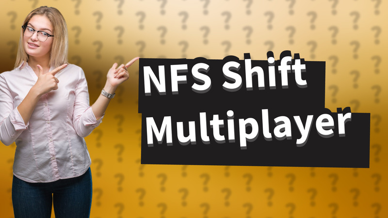 NFS Shift Multiplayer