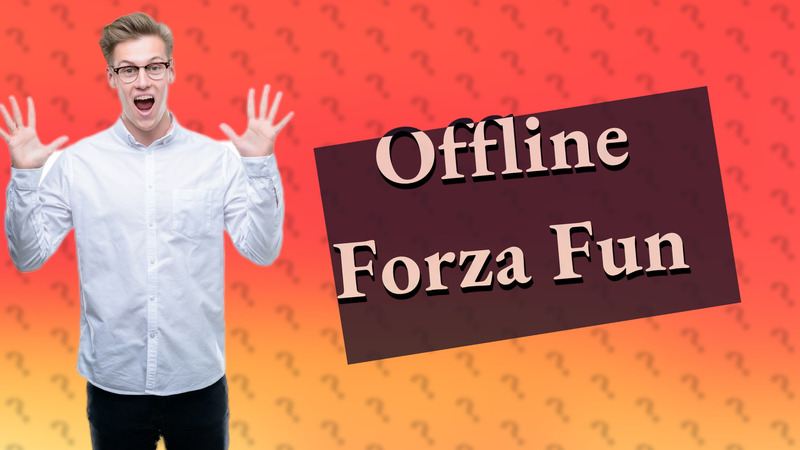 Offline Forza Fun