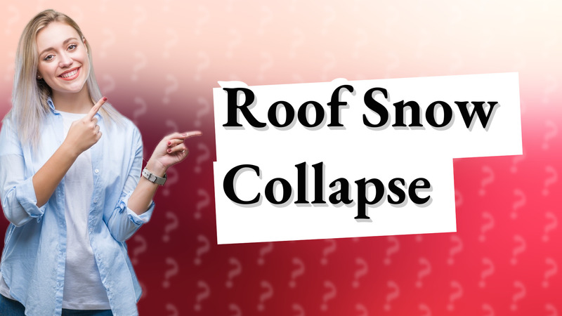 Roof Snow Collapse