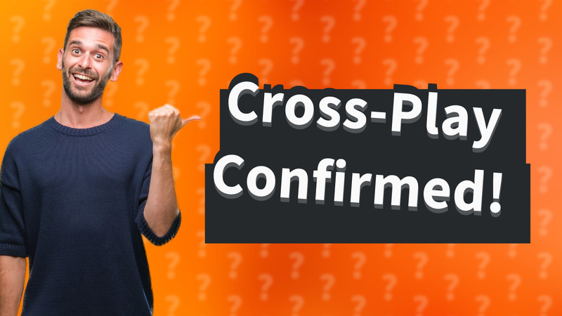 Cross-Play Confirmed!