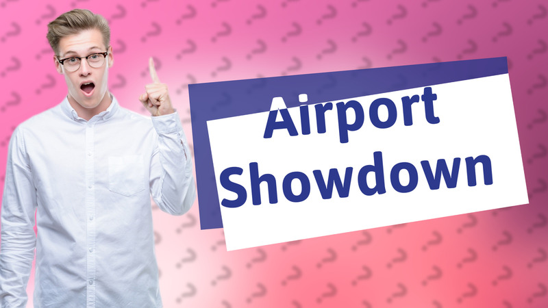 Airport Showdown