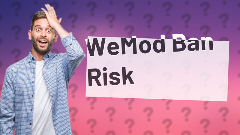 WeMod Ban Risk