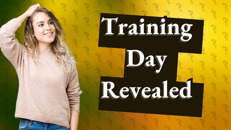 Training Day Revealed