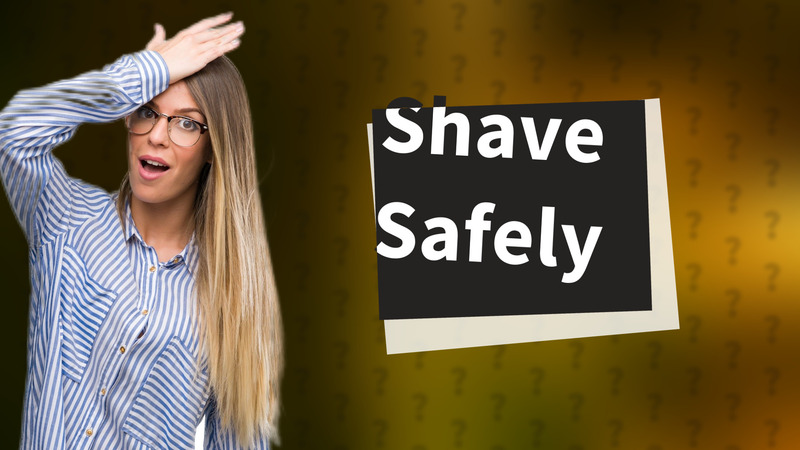 Shave Safely