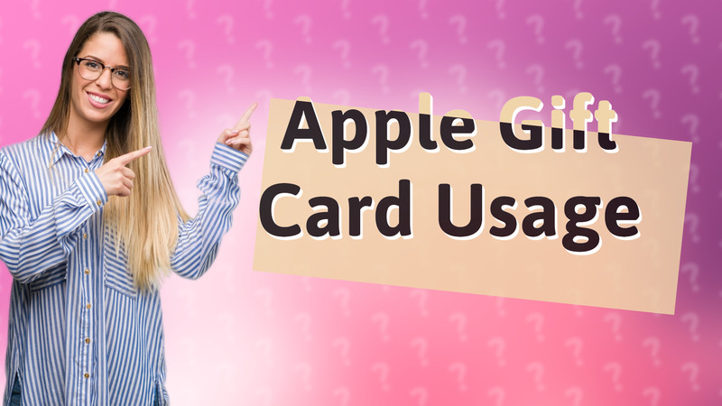 Apple Gift Card Usage