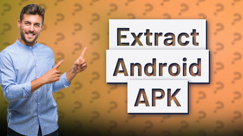 Extract Android APK