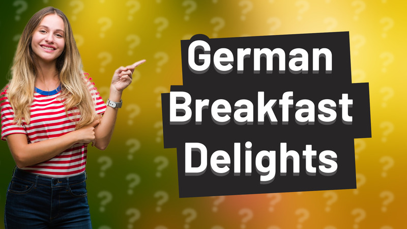German Breakfast Delights