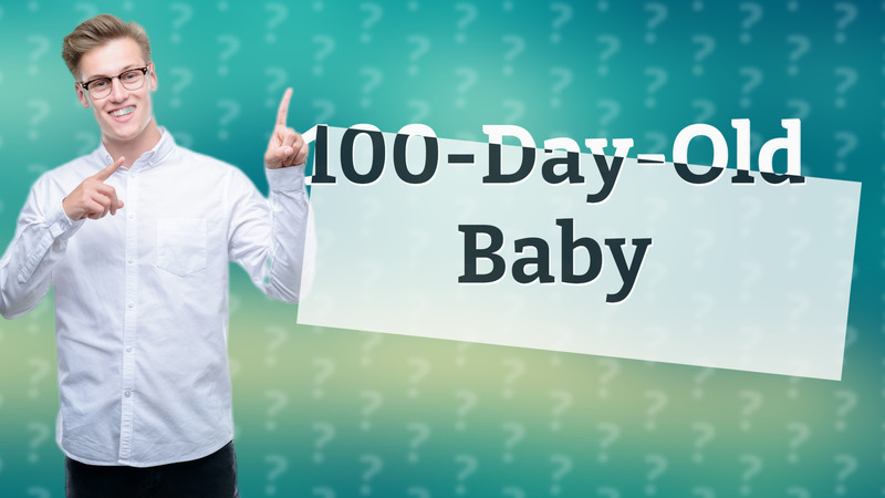 100-Day-Old Baby