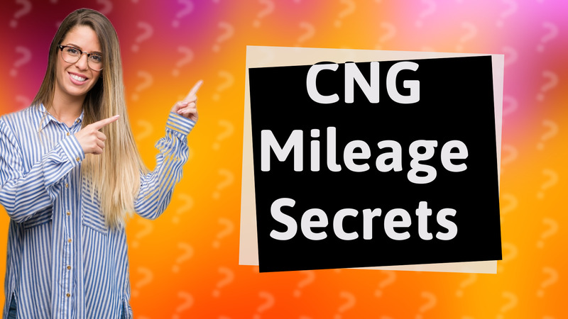 CNG Mileage Secrets