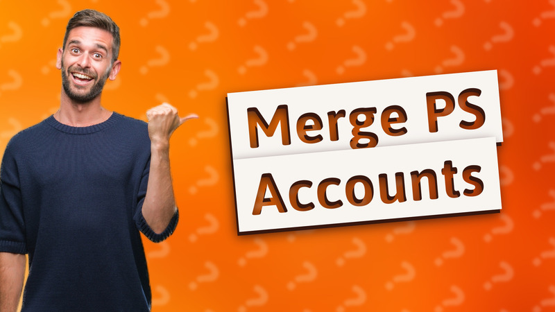 Merge PS Accounts