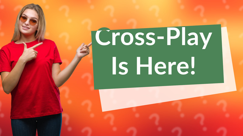 Cross-Play Is Here!