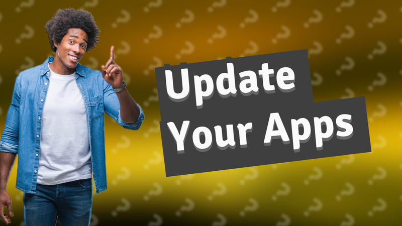 Update Your Apps