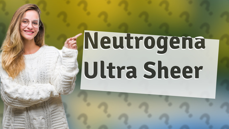Neutrogena Ultra Sheer