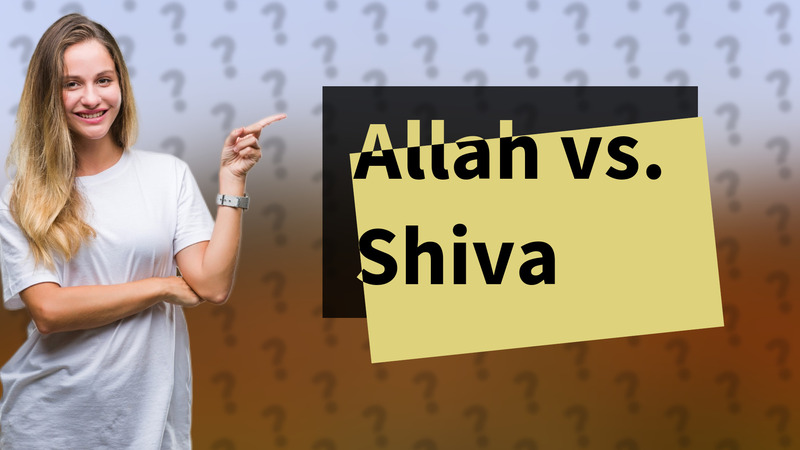 Allah vs. Shiva