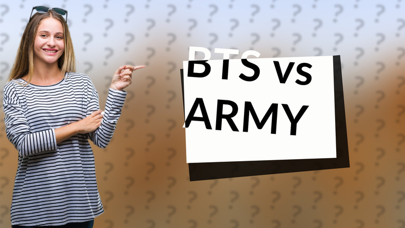 BTS vs ARMY