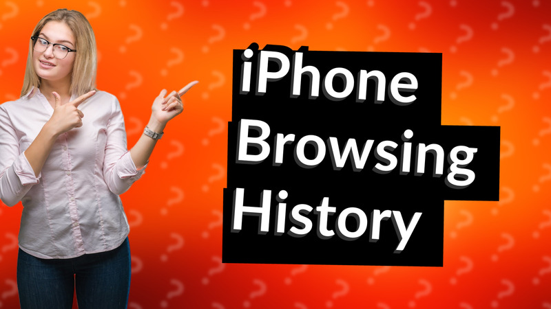 iPhone Browsing History