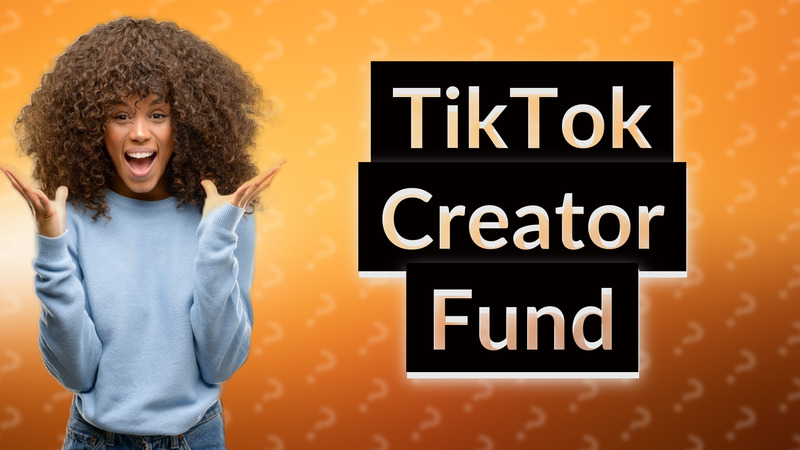 TikTok Creator Fund