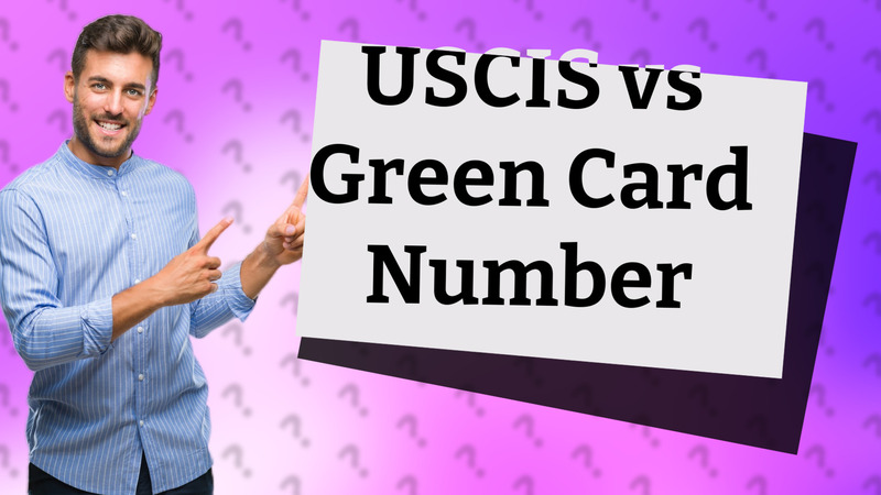 USCIS vs Green Card Number