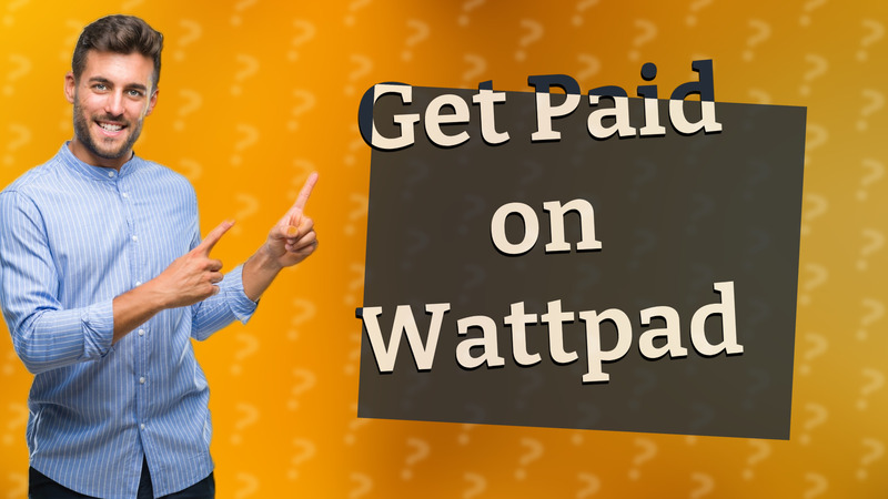 Get Paid on Wattpad