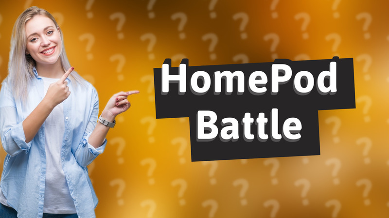 HomePod Battle