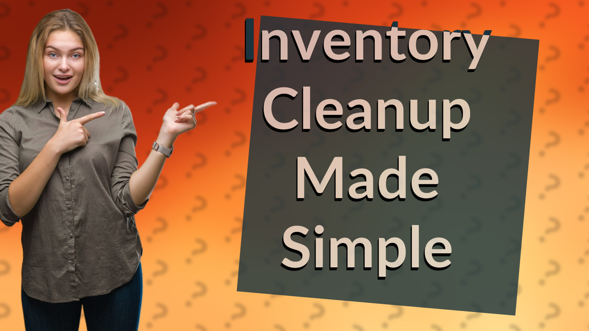 Inventory Cleanup Made Simple