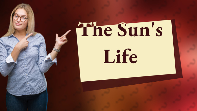 The Sun's Life
