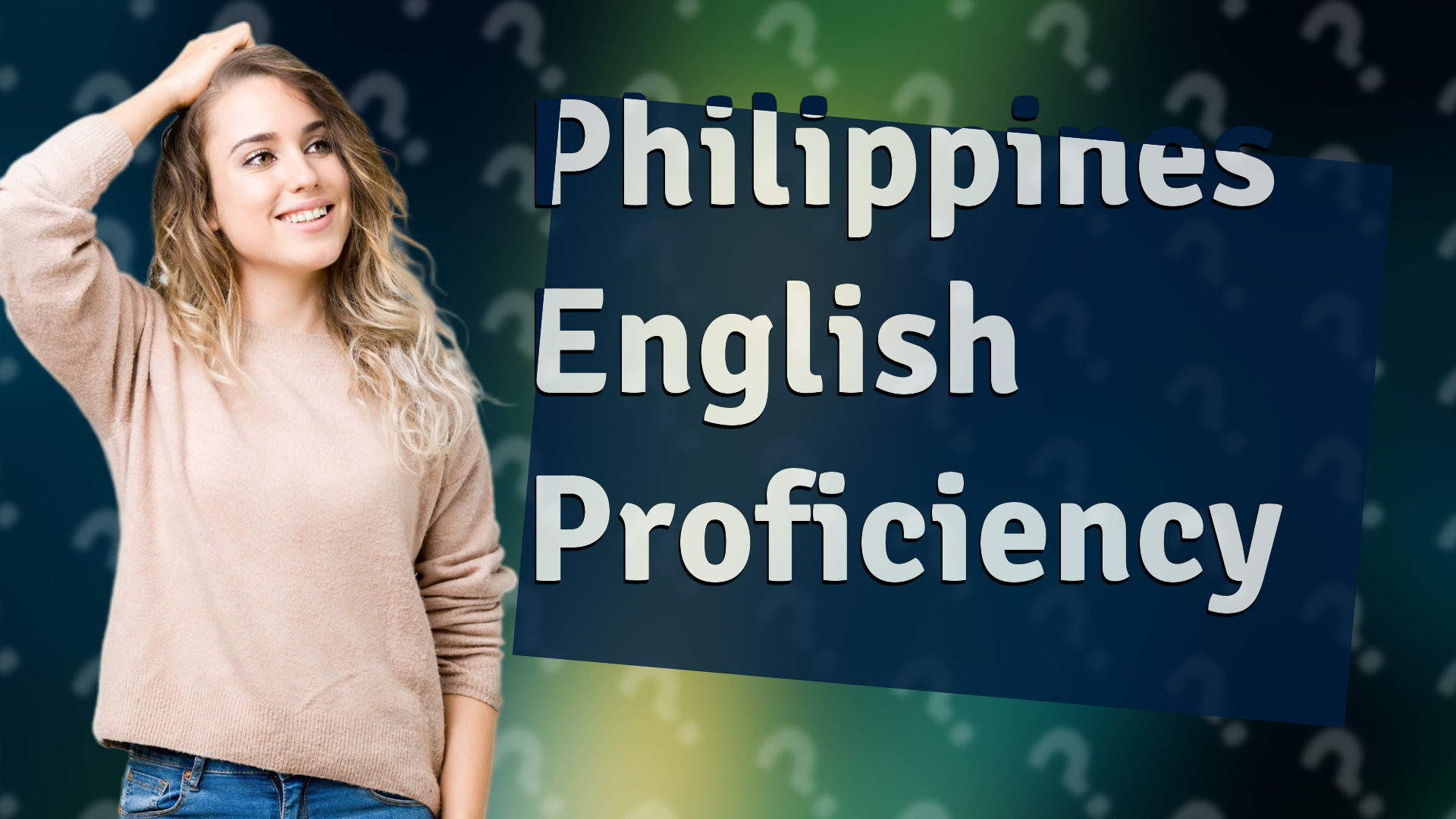 Philippines English Proficiency