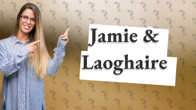 Jamie & Laoghaire