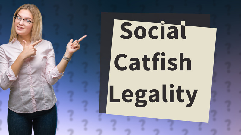 Social Catfish Legality