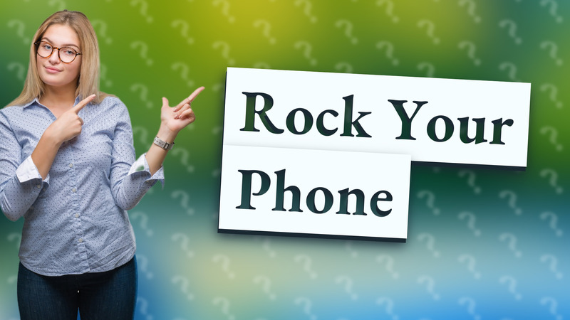 Rock Your Phone