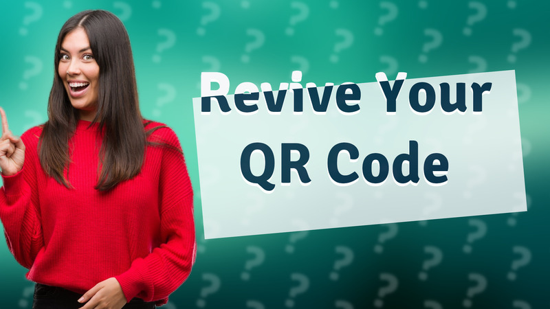 Revive Your QR Code