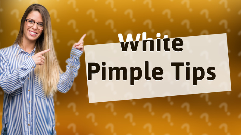 White Pimple Tips
