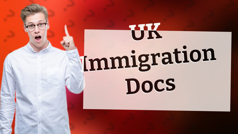 UK Immigration Docs