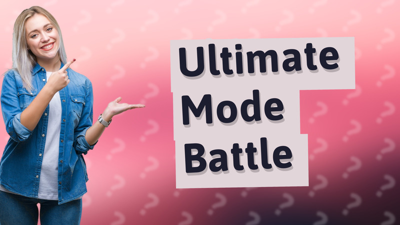 Ultimate Mode Battle